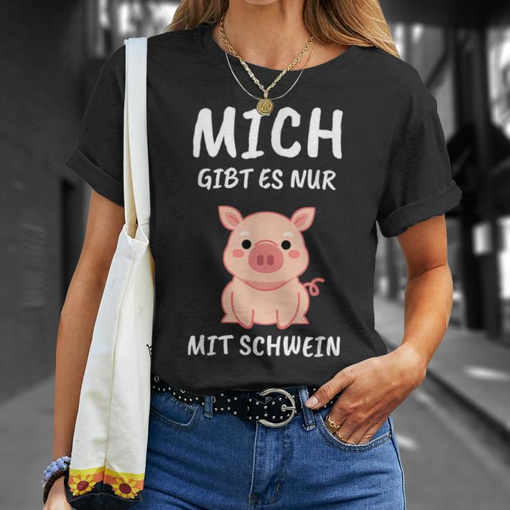 Lustiges Schweinchen Sprüche T-Shirt Mich Gibt Es Nur Mit Schwein – Schwarz Geschenke für Sie