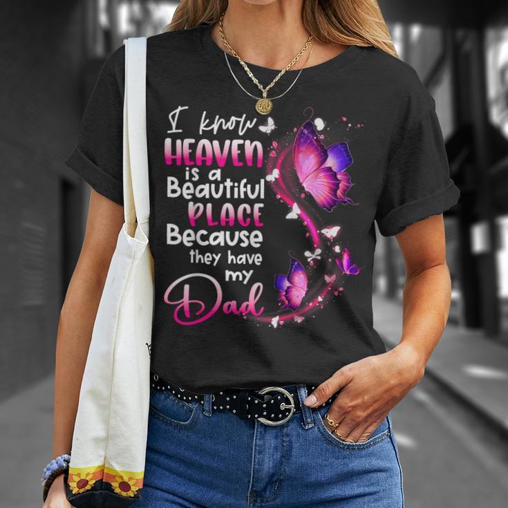 In Memory Of Dad Angel Know Heaven Beautiful Place Memorial T-Shirt Gifts for Her