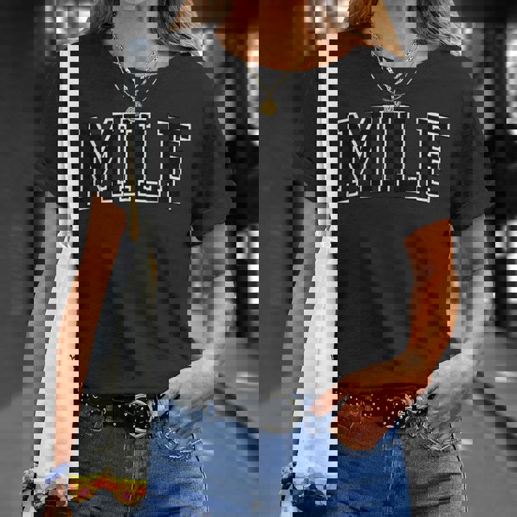 Milfarsity Atlético Estilo Deportes Madre Camiseta unisex Regalos para ella