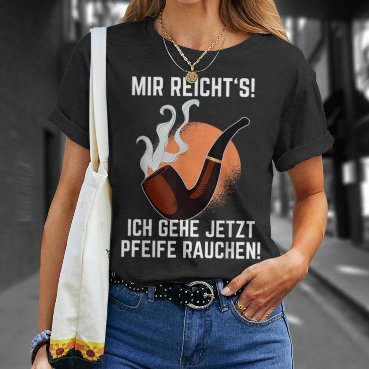 Mir Reichts Ich Gehe Jetzt Pfeife Rauchen T-Shirt Geschenke für Sie