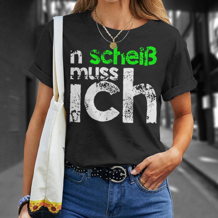 N Scheiß Muss Ich T-Shirt, Lustiges Sänchen für Arbeit und Schule Geschenke für Sie