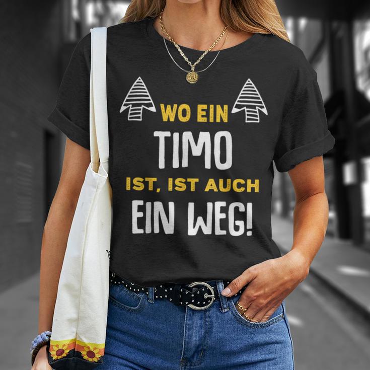 Name Timo Wo Ein Timo Ist Vorname T-Shirt Geschenke für Sie