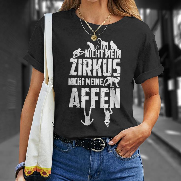 Nicht Mein Zirkus Nicht Meine Monffen T-Shirt Geschenke für Sie