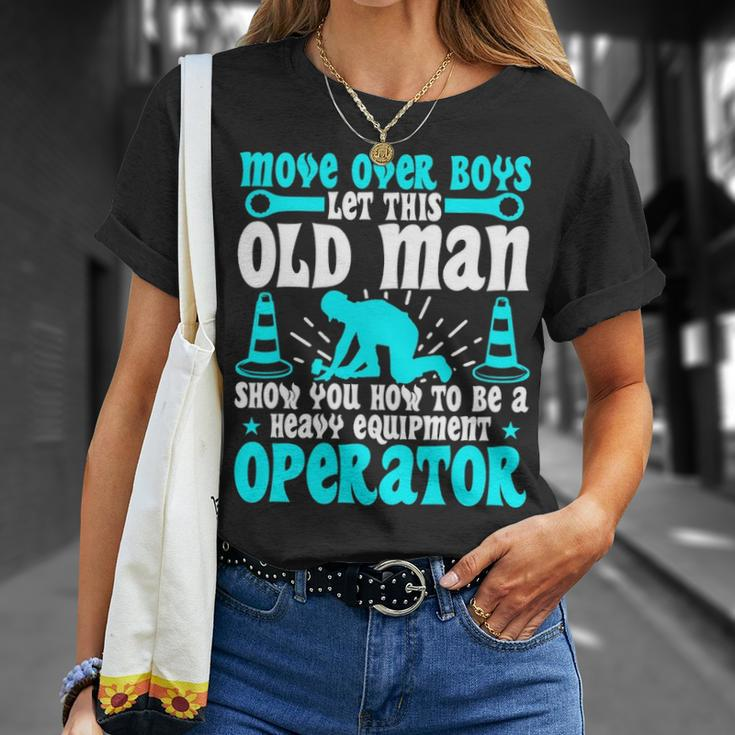 Old Man Heavy Equipment Operator Occupation T-Shirt Gifts for Her