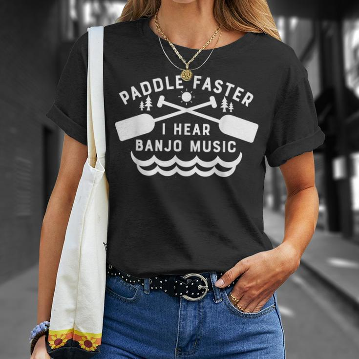 Paddle Faster I Hear Banjo Music Canoeing T-Shirt Gifts for Her