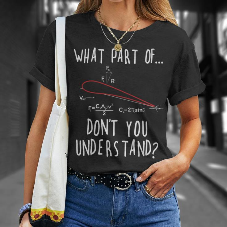 What Part Of Lift Don't You Understand Aircraft Aviation T-Shirt Gifts for Her