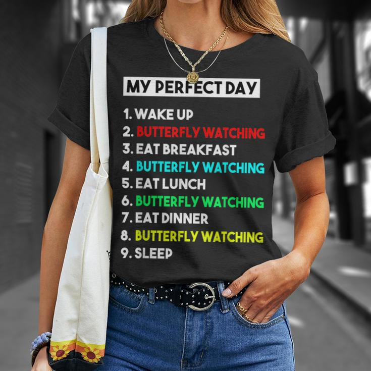 My Perfect Day Butterfly Watching T-Shirt Gifts for Her