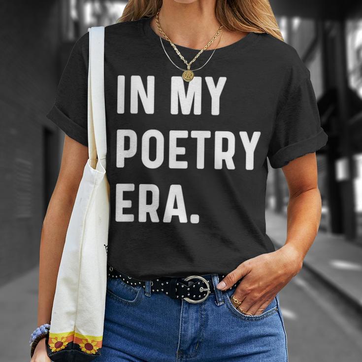 In My Poetry Era Poet Poem Write Writer Writing T-Shirt Gifts for Her