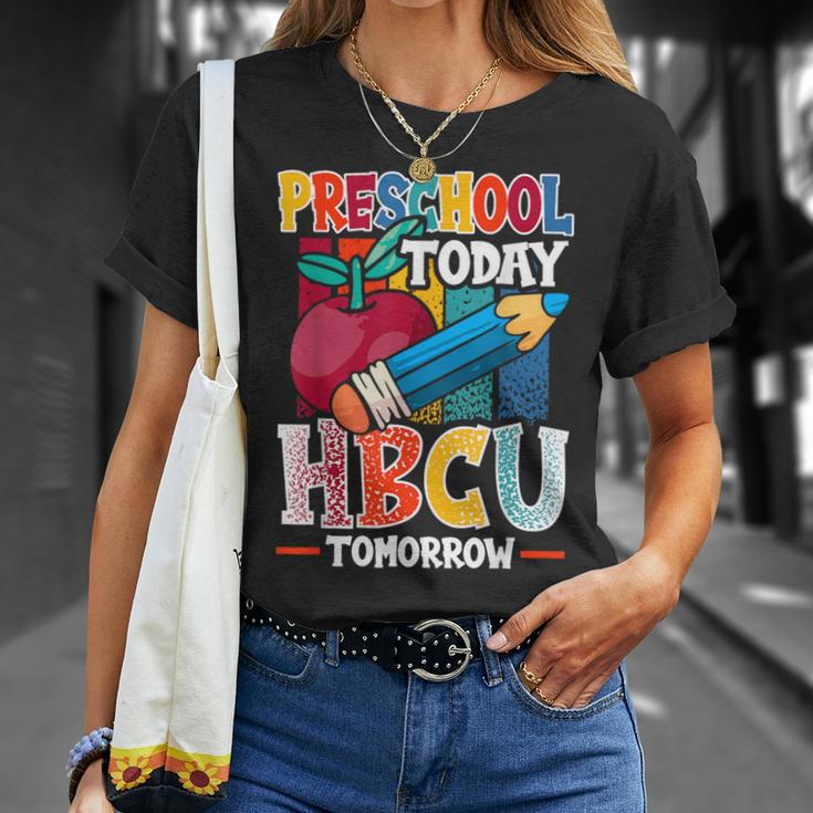 Preschool Today Hbcu Tomorrow Graduate Grad Colleges School T-Shirt Gifts for Her