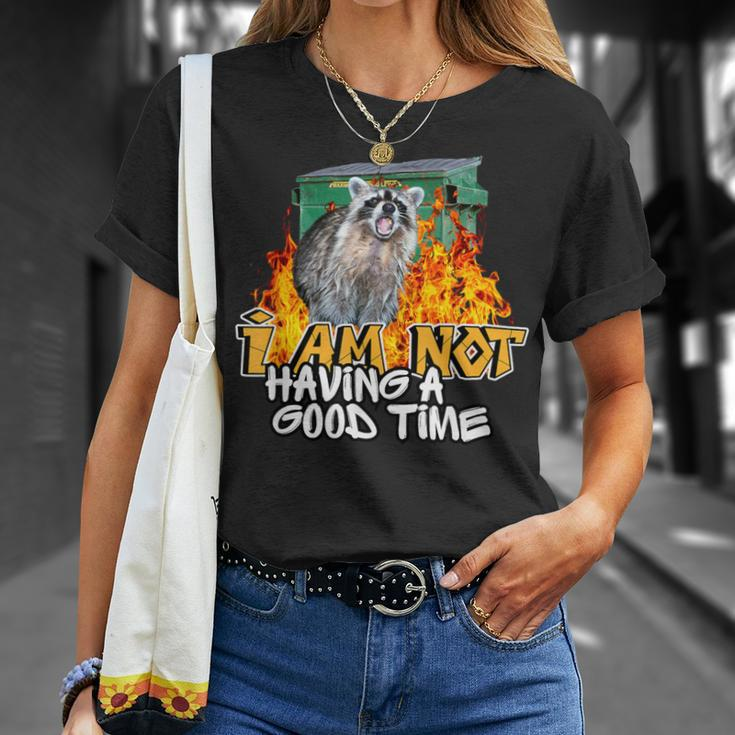 Raccoon I Am Not Having A Good Time Dumpster Fire Trash Meme T-Shirt Gifts for Her