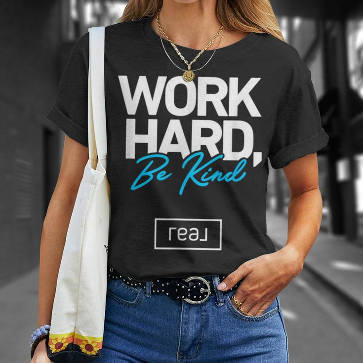 Real Broker Work Hard Be Kind Core Value White And Blue T-Shirt Gifts for Her