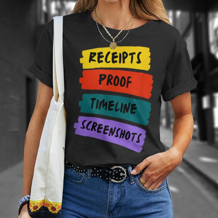 Receipts Proof Timeline Screenshots T-Shirt Gifts for Her
