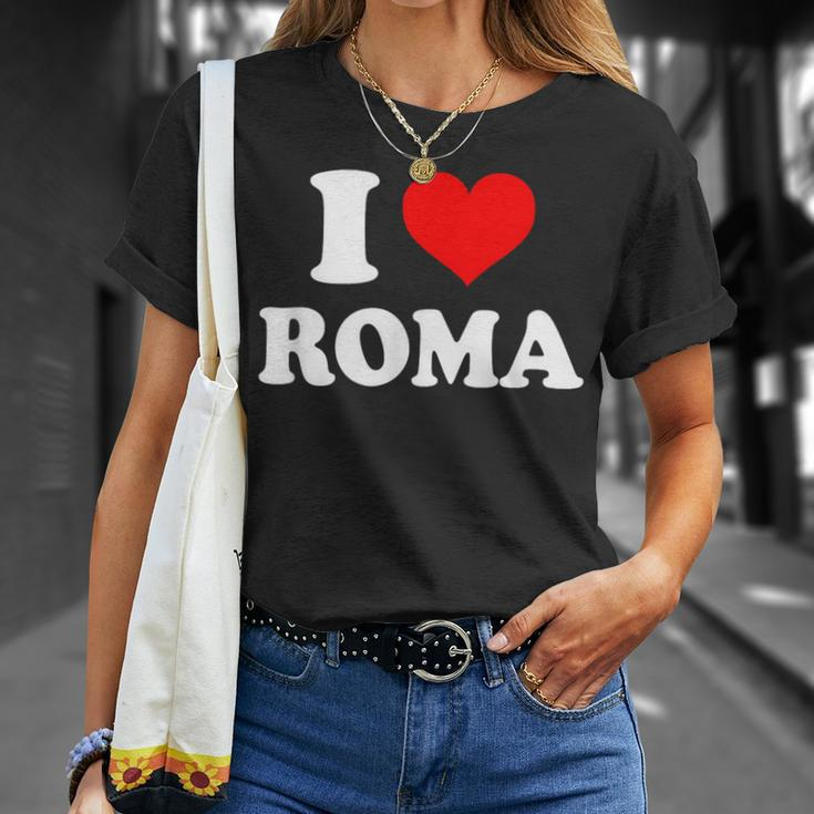 Roma I Heart Roma I Love Roma T-Shirt Gifts for Her