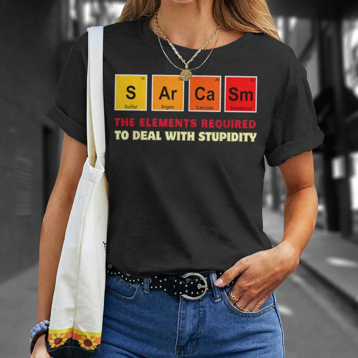 Sarkasmus Elements Dummheit Lustiger Chemie Wissenschaft Lehrer T-Shirt Geschenke für Sie