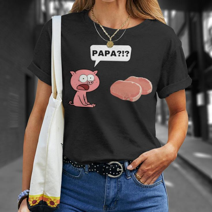 Schwein Ferkel Steak Papa Sarkasmus Für Fleischesser T-Shirt Geschenke für Sie