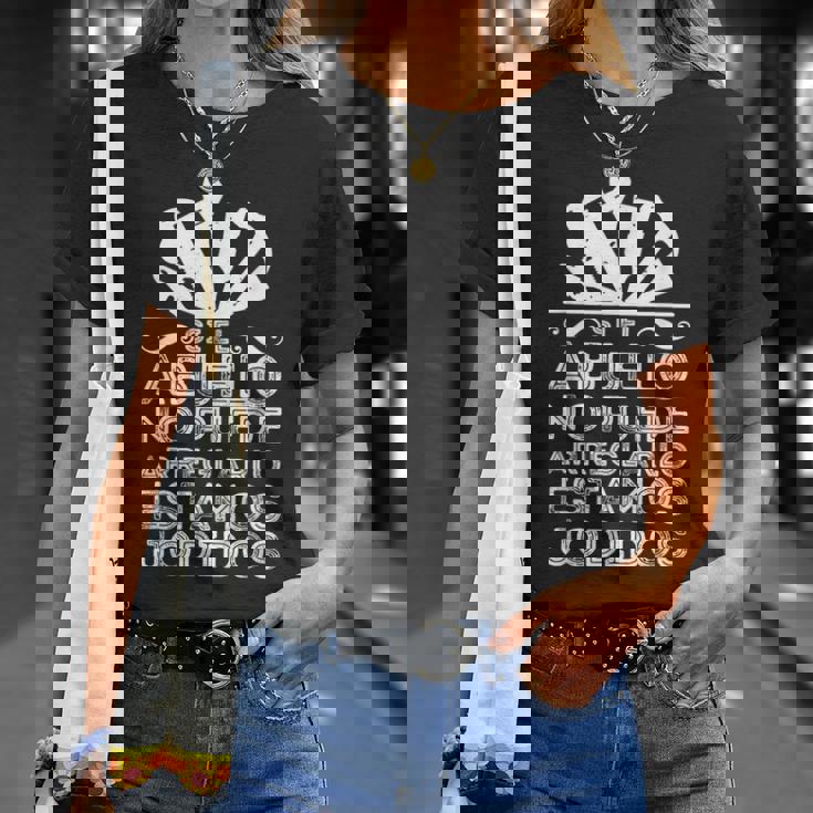 Si El Abuelo No Puede Arreglarlo Estamos Jodidos Abuelo Camiseta unisex Regalos para ella