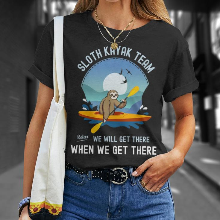 Sloth Kayak Team We Will Get There When We Get There T-Shirt Gifts for Her