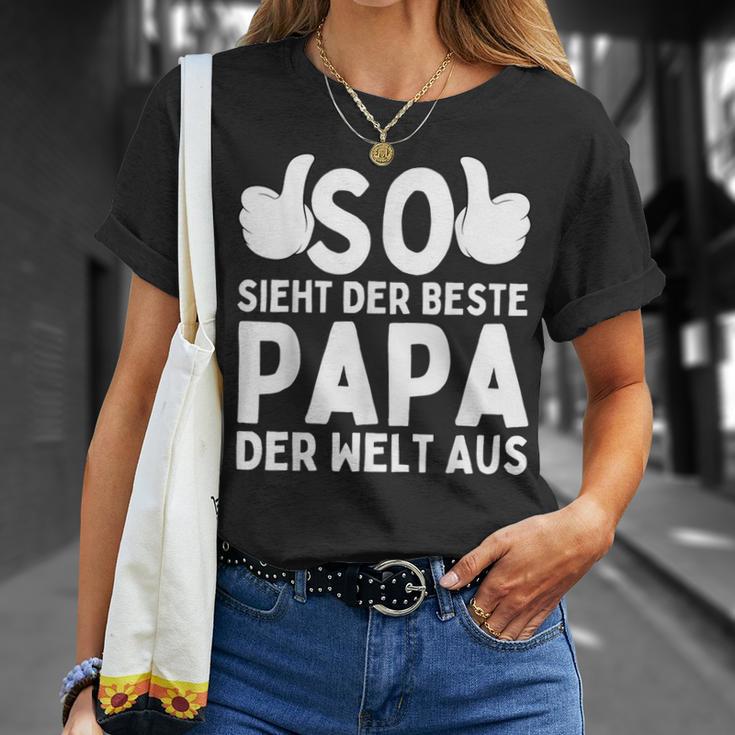 So Sieht Der Beste Papa Der Welt Aus Geschenke Zumatertag T-Shirt Geschenke für Sie