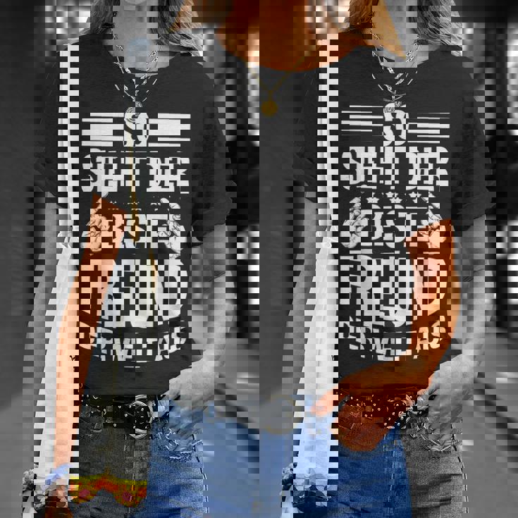 So Ssieht Der Beste Freund Der Welt Aus Slogan Bester Freund T-Shirt Geschenke für Sie