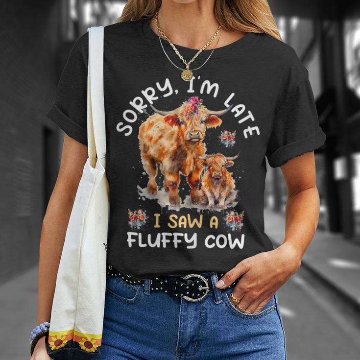 Sorry I'm Late I Saw A Fluffy Cow Highland Cow Breeder T-Shirt Gifts for Her