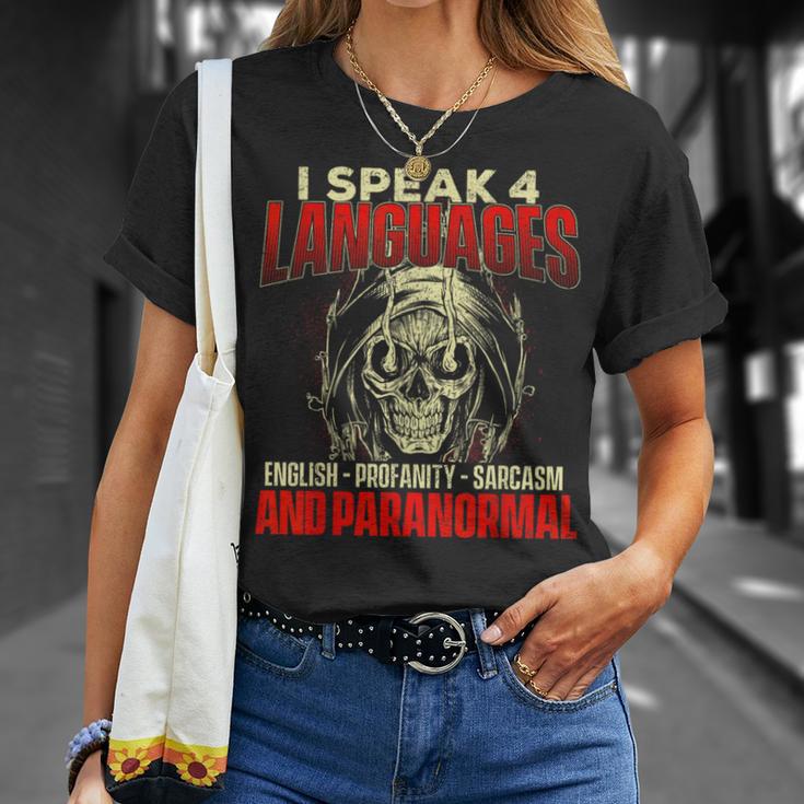 I Speak 4 Languages Ghost Hunting Paranormal Researcher T-Shirt Gifts for Her