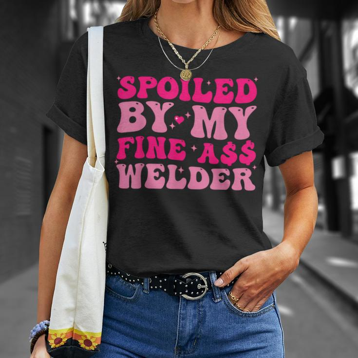 Spoiled By My Fine Ass Welder Welder's Wife Girlfriend Humor T-Shirt Gifts for Her