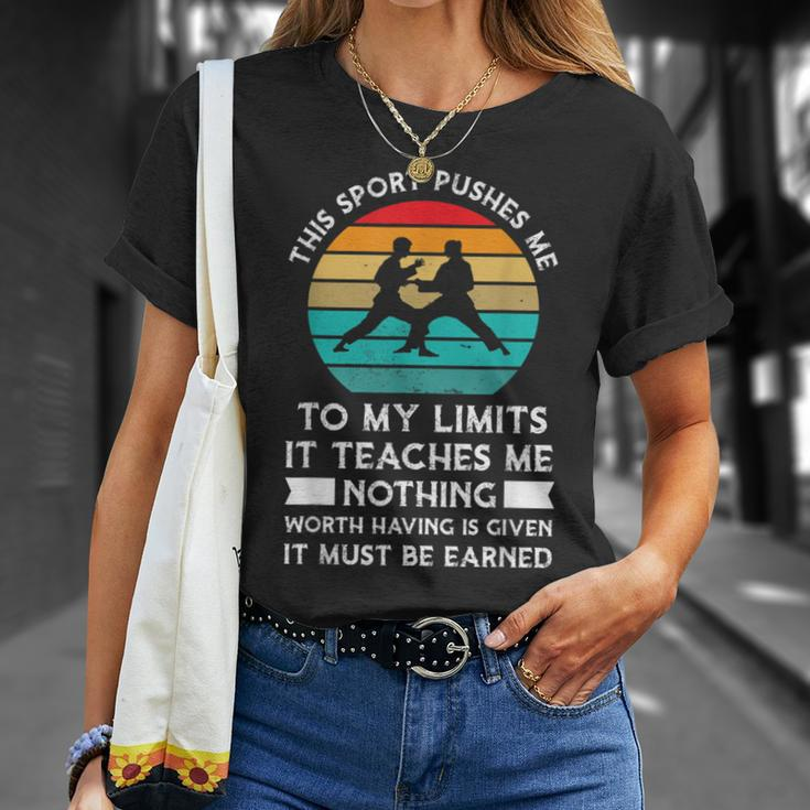This Sport Pushes Limits It Teaches Karate T-Shirt Gifts for Her