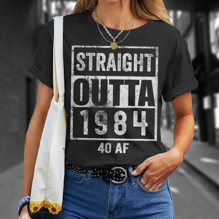 Straight Outta 1984 40 Af 40 Years 40Th Birthday Gag T-Shirt Gifts for Her