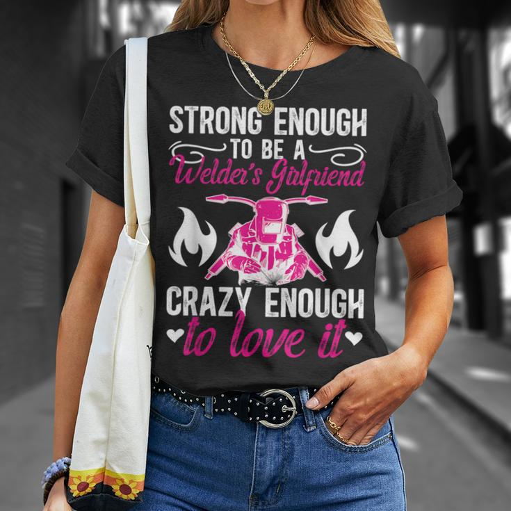 Strong Welder Girlfriend Of A Welder Welding Girlfriend T-Shirt Gifts for Her