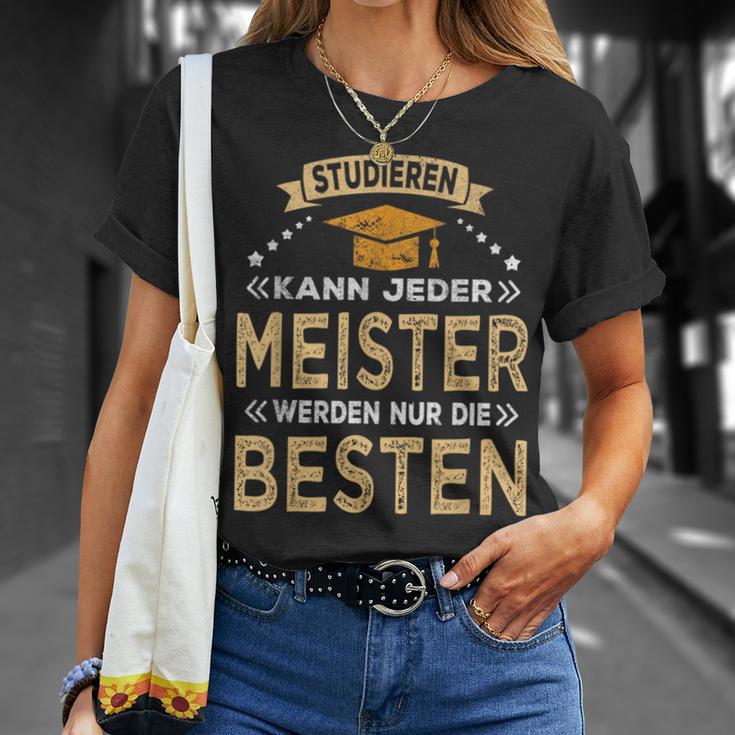 Studier Jeder Bestandene Meisterstück T-Shirt Geschenke für Sie