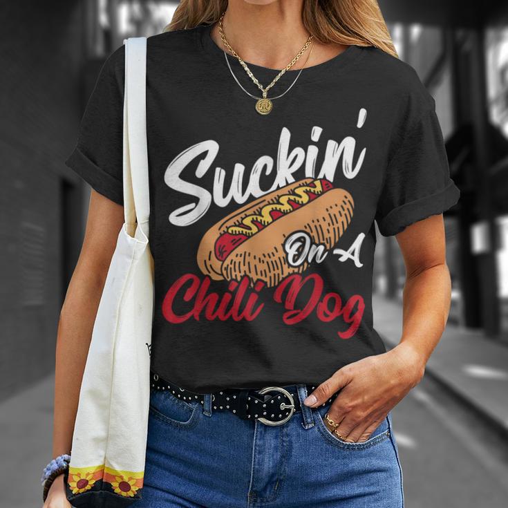 Suckin' On A Chili Dog Chilli Hot Dog T-Shirt Gifts for Her