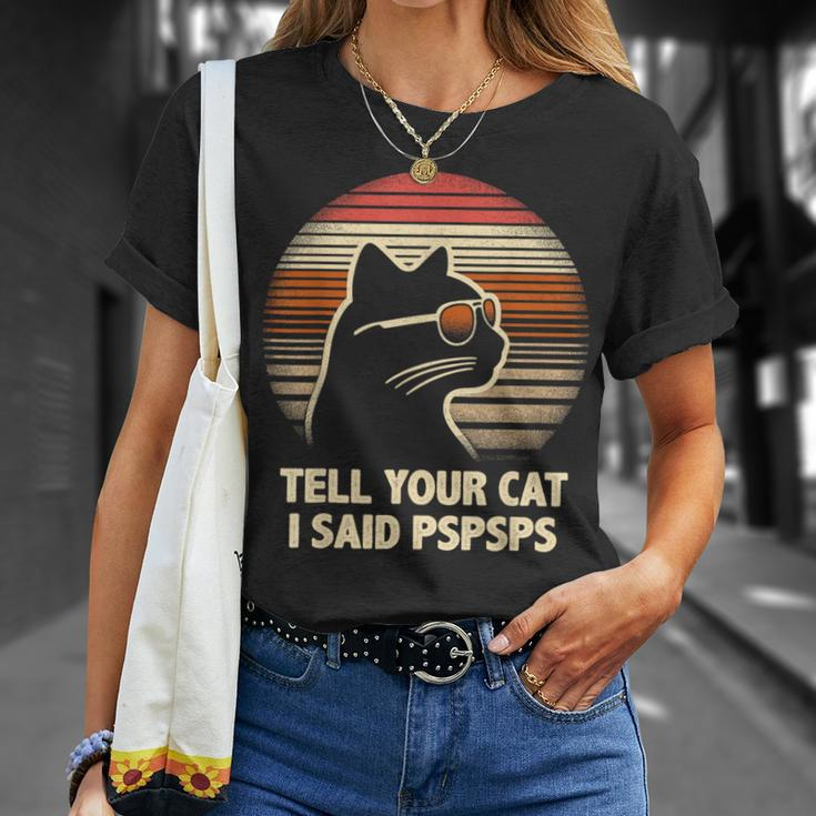 Tell Your Cat I Said Pspsps Retro Cat Old-School Vintage T-Shirt Gifts for Her