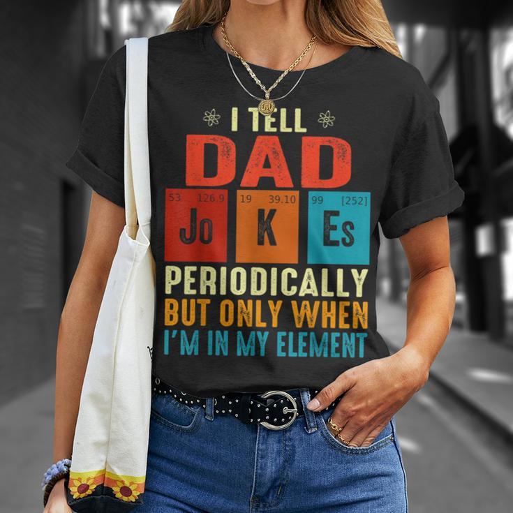 I Tell Dad Jokes Vintage I Tell Dad Jokes Periodically T-Shirt Gifts for Her