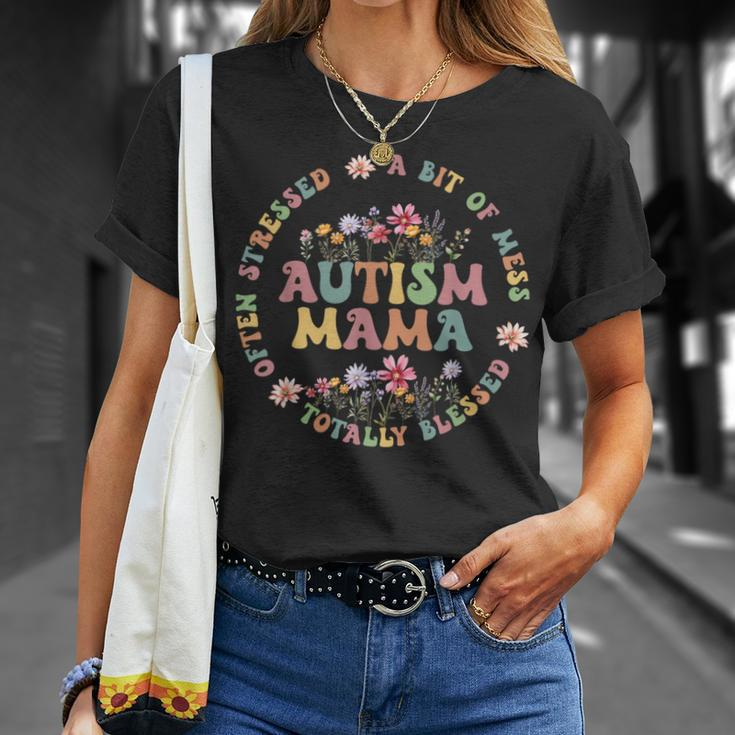 Totally Blessed Often Stressed A Bit Of A Mess Autism Mama T-Shirt Gifts for Her
