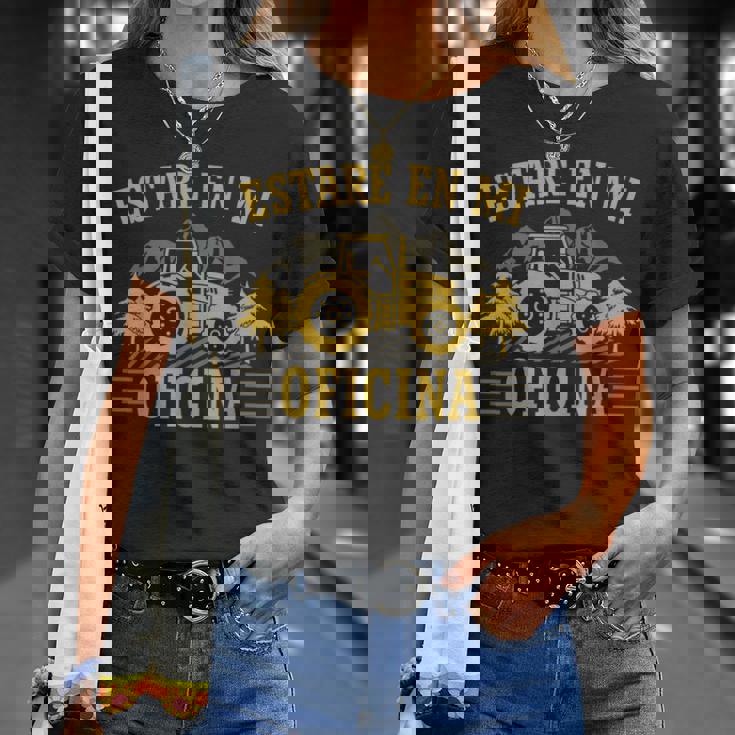 Tractorista Estaré En Mi Oficina Tractor Camiseta unisex Regalos para ella