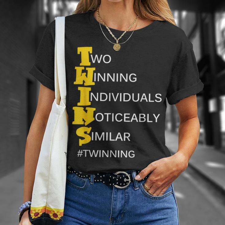 Twins Two Winning Individuals Noticeably Similar Twinning T-Shirt Gifts for Her