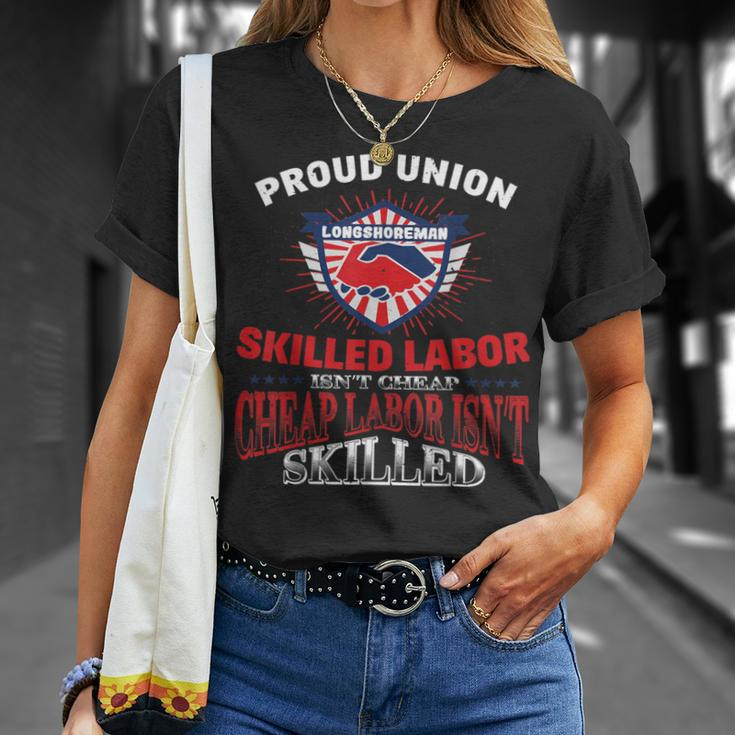 Union Longshoreman For Proud Labor T-Shirt Gifts for Her