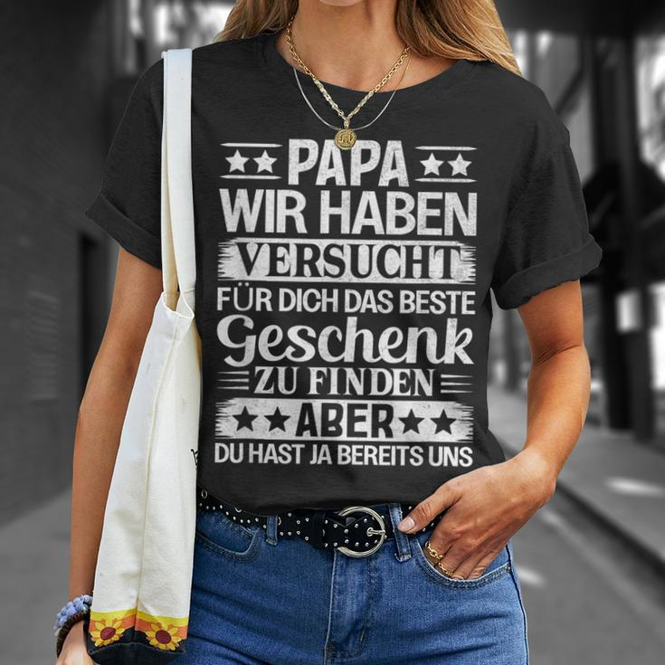 Vatertagatertag Spruch Sprüche Geschenkidee Papa T-Shirt Geschenke für Sie