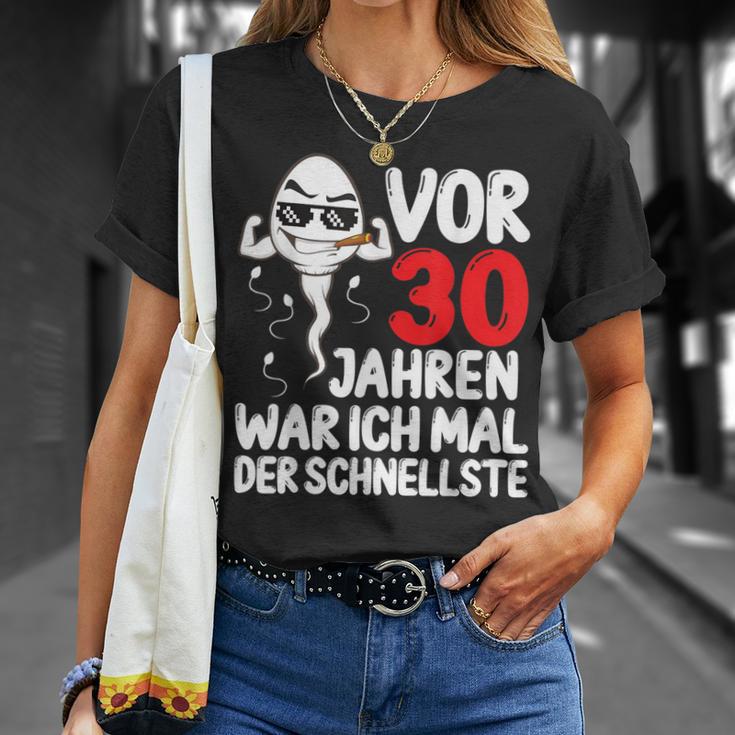 Vor 30 Jahren War Ich Mal Der Fastelste 30Th Birthday T-Shirt Geschenke für Sie