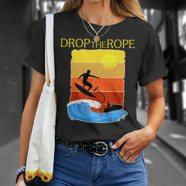 Wake Surfing Boat Lake Wakesuring Drop The Rope T-Shirt Gifts for Her