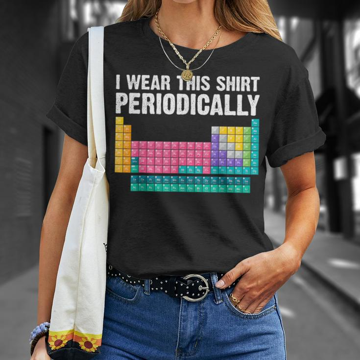 I Wear This Periodically Periodic Table Chemistry Pun T-Shirt Gifts for Her