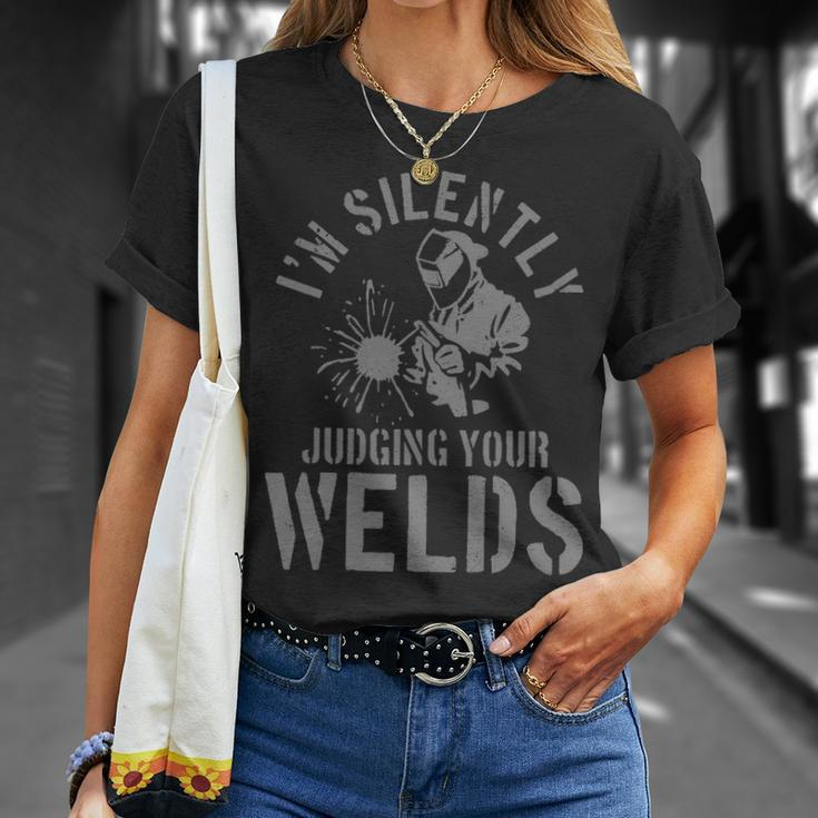Welder Welding Quote Saying Judging Welds Welder T-Shirt Gifts for Her