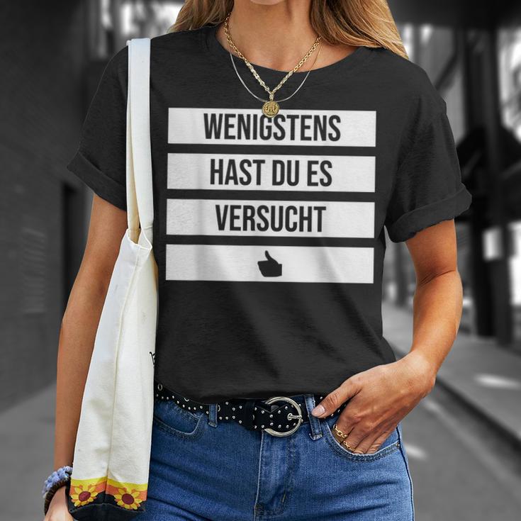 Wenigstens Hast Du Es Versucht Thumb Comfort Prize Loser T-Shirt Geschenke für Sie