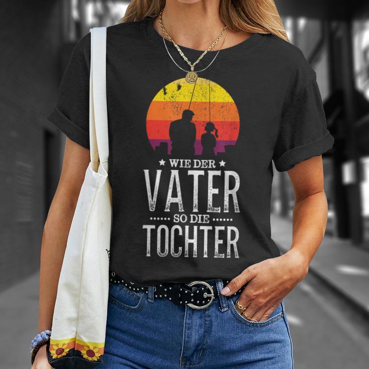 Wie Derater So Die Tochter Papa Fischgler T-Shirt Geschenke für Sie