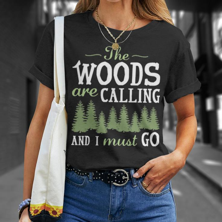 The Woods Calling And I Must Go T-Shirt Gifts for Her