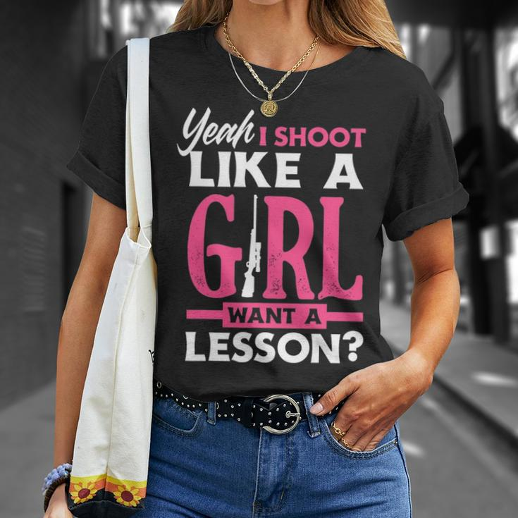 Yeah I Shoot Like A Girl Want A Lesson Girls Hunter T-Shirt Gifts for Her
