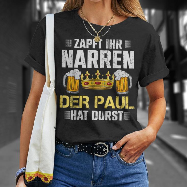 Zapft Ihr Narren Paul Hat Durst Bier Biertrinker Paul T-Shirt Geschenke für Sie