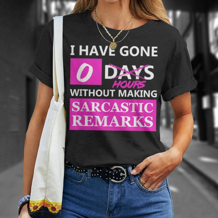 Zero Days Without Sarcasm Zero Hours Sarcastic T-Shirt Gifts for Her