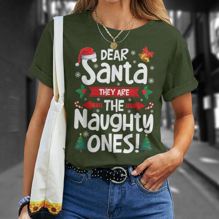 Dear Santa They Are The Naughty Ones Christmas Xmas T-Shirt Gifts for Her