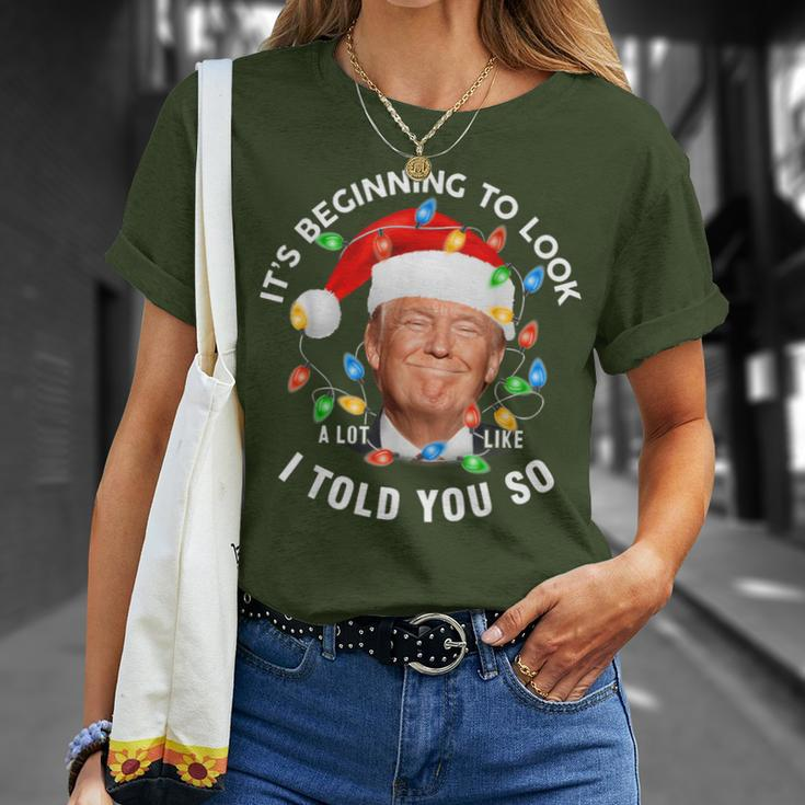 It's Beginning To Look A Lot Like I Told You So Trump Xmas T-Shirt Gifts for Her